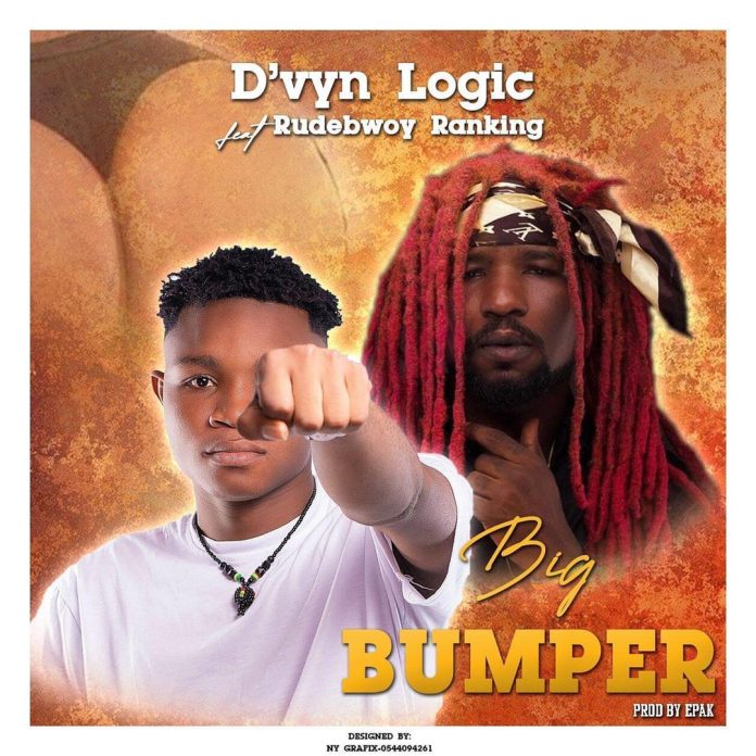 D'Vyn Logic - Big Bumper ft. RudeBwoy Ranking (prod. by e'pak)