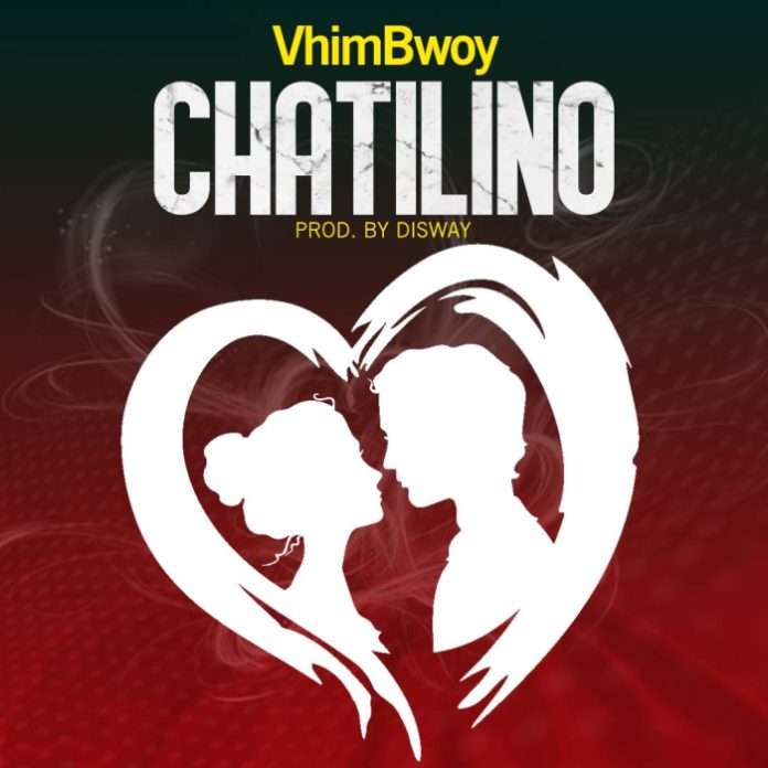 VhimBwoy - Chatilino (Feelings) Prod by Disway